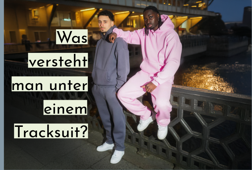 Was versteht man unter einem Tracksuit?